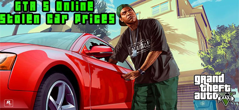 gta 5 online stolen car prices